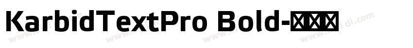 KarbidTextPro Bold字体转换